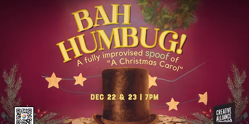BAH HUMBUG \u2013 A CHRISTMAS CAROL (Mostly) Improvised!