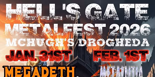 Megadeth UK - Hell's Gate Metalfest