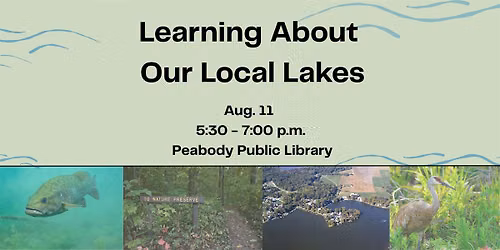 Learning About Our Local Lakes