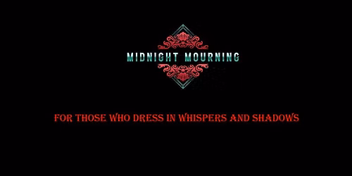 Midnight Mourning Boutique - Popup Shop