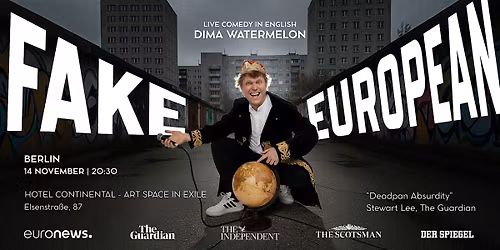 Fake European: English Stand-up Comedy in Berlin | Special Recording