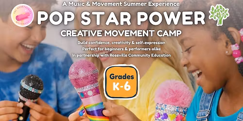Pop-Star Power: Creative Movement & Confidence Summer Camp (Grades K\u20136) | Mounds View