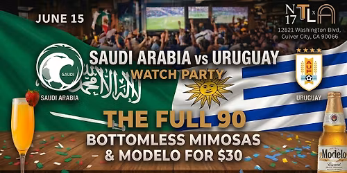 \u26bd Saudi Arabia vs Uruguay Watch Party \u2014 World Cup 2026 | N17 The Lane