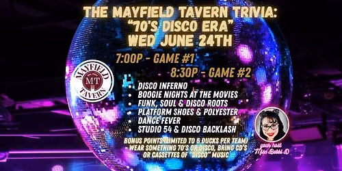 Wed Trivia - The Mayfield Tavern (70s DISCO ERA)