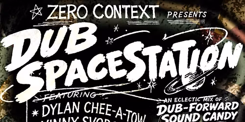 Dub Spacestation @ Blur Nightclub's Patio with Zero Context