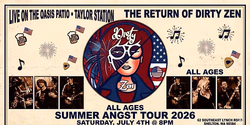 All Ages | Dirty Zen Live | The Oasis At Taylor Station
