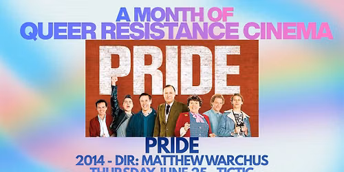 A Month of Queer Resistance Cinema: Pride