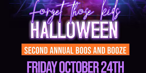 FTK: 2nd Annual Boos & Booze