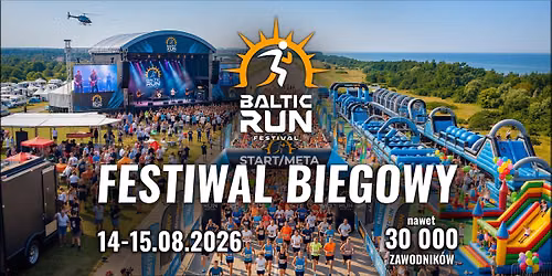🏃‍♂️ Baltic Run Festival 🔥 Stolica Biegowych Emocji 🎶🏅 — Lotnisko Kołobrzeg-Podczele, Bagicz, Poland, 78-111, 78-111 Kołobrzeg, Poland