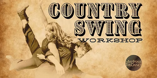 COUNTRY SWING Intensive Workshop