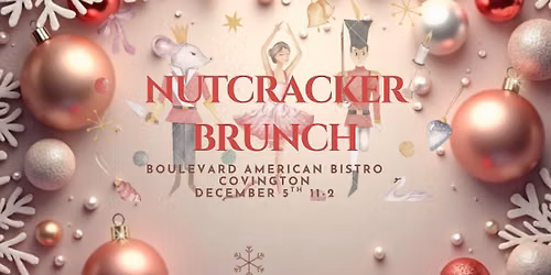 Nutcracker Brunch