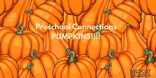Seeds to Pumpkins Preschool Connections