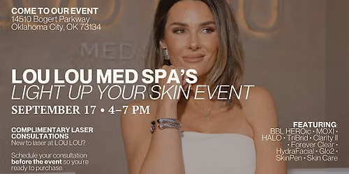 LIGHT UP YOUR SKIN | LOU LOU Med Spa