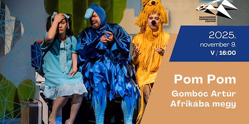 Pom Pom: Gomb\u00f3c Art\u00far Afrik\u00e1ba megy
