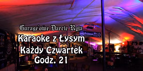 Garage'owe Darcie Ryja | Karaoke z \u0141ysym!