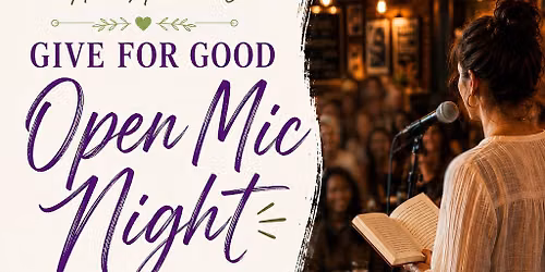 Give for Good Louisville Open Mic Night