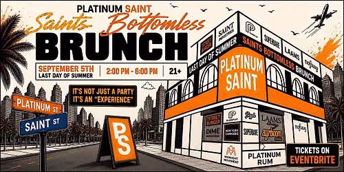 Saints Bottomless Brunch: The Last Day Of Summer