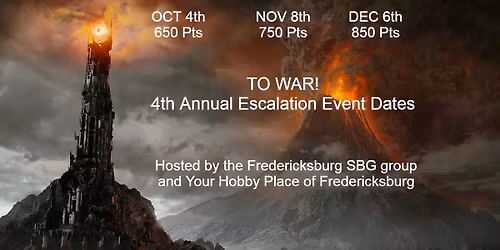TO WAR! 4th annual Escalation Tournament