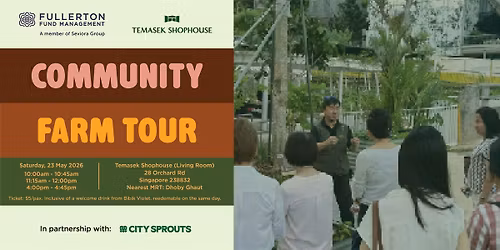Fullerton Community Farm Tour