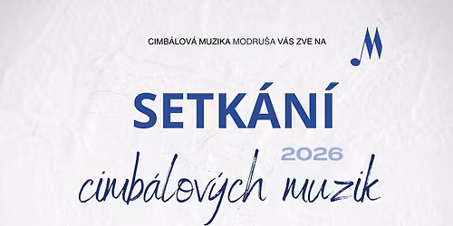 Setk\u00e1n\u00ed cimb\u00e1lov\u00fdch muzik 2026