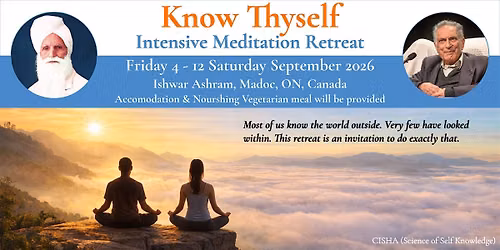 Know Thyself — An Intensive Meditation Retreat