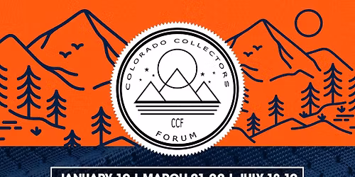Colorado Collectors Forum - Winter Showcase 