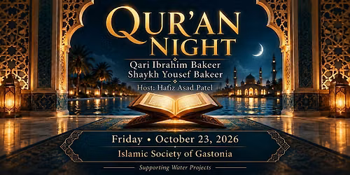 Quran Night with Qari Ibrahim Bakeer in Gastonia