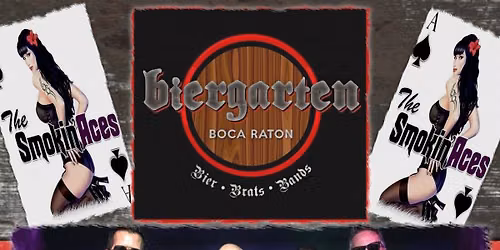 The Smokin' Aces - LIVE @ Biergarten Boca Raton \ud83e\udd18\ud83c\udffb\u2660\ufe0f\ud83e\udd18\ud83c\udffb