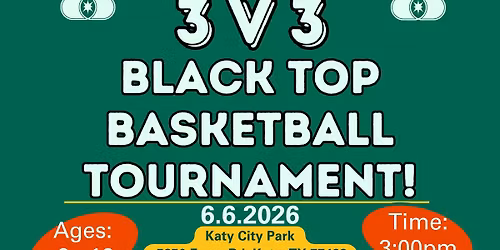3 V 3 Black Top Basketball Tournament ( Ages 9-12)