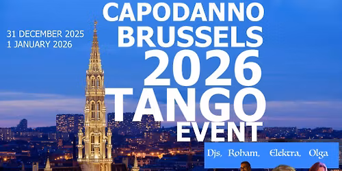 CAPODANNO BRUSSELS 2026 , TANGO EVENT