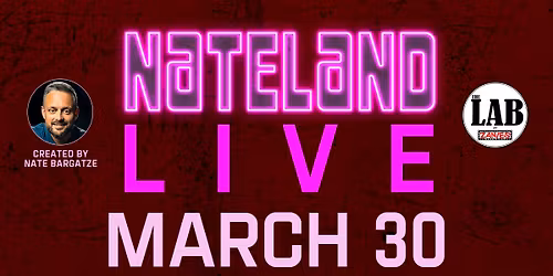 Nateland Live at The Lab at Zanies
