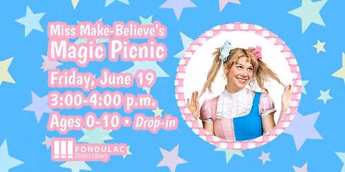 Miss Make Believe's Magic Picnic