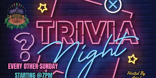 Trivia & Kava