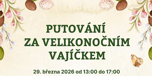 Putov\u00e1n\u00ed za velikono\u010dn\u00edm vaj\u00ed\u010dkem