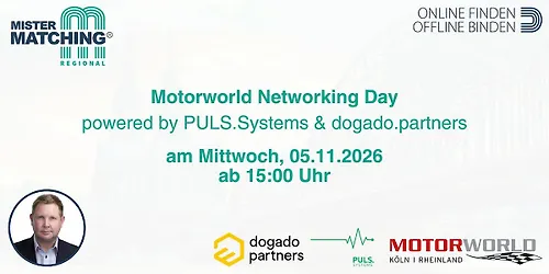 Motorworld Networking Day powered by PULS.systems & dogado.partners