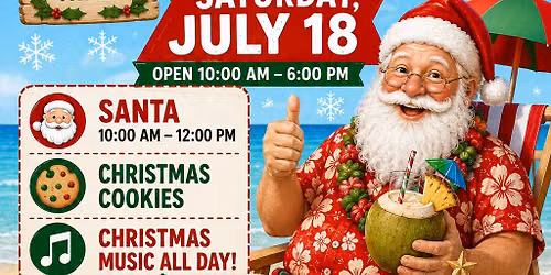 Christmas in July Featuring Santa