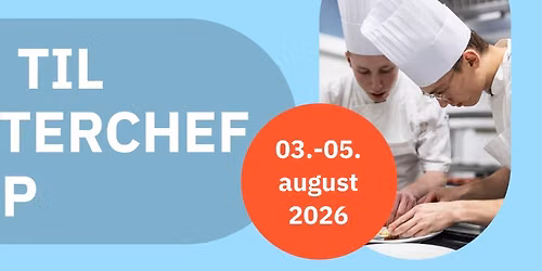 MasterChef Camp \u2013 3 dage i k\u00f8kkenet