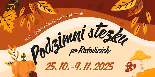 Podzimn\u00ed stezka po Ra\u0161ovic\u00edch