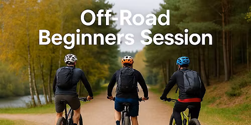 Introduction to  Off-Road Cycling