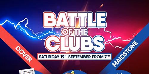 Battle of the Clubs 19\/09 - Maidstone