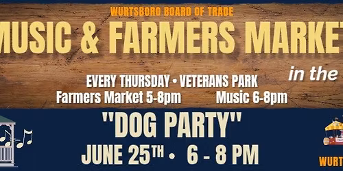 Dog Party- WBOT Music & Farmers Market in the Park