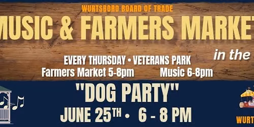 Dog Party- WBOT Music & Farmers Market in the Park