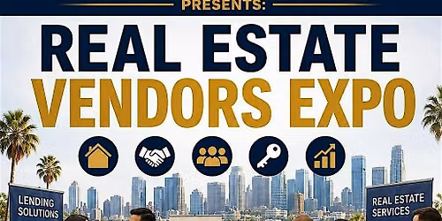 Real Estate Vendors Expo Returns August 13th