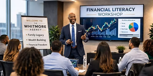 The Whitmore Agency- Grand Opening- Financial Workshop