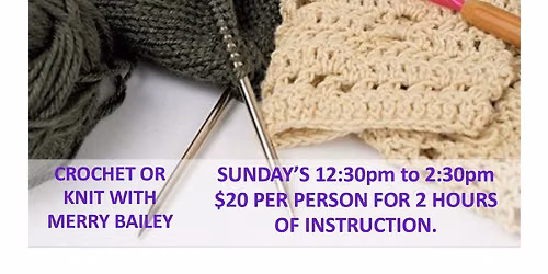 Sunday Knit & Crochet Class