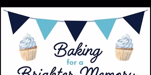 Baking for a Brighter Memory