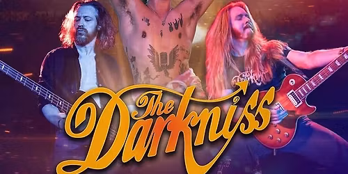 The Darkniss (No 1 Darkness tribute )