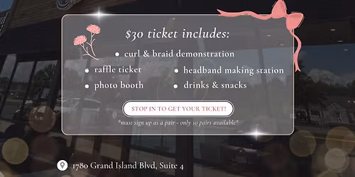 Mother's Day Curl & Braid Event