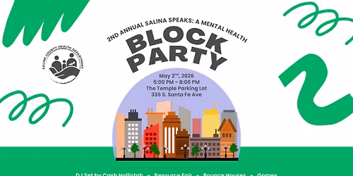 2nd Annual Salina Speaks: A Mental Health Block Party