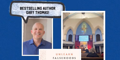 An Evening with Gary Thomas - \u201cEmbracing the Life You were Reborn to Live\u201d
